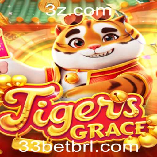 Descubra TigersGrace: Um Jogo de Estratégia Envolvente com a Dinâmica do 33bet